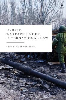 Hybrid Warfare under International Law