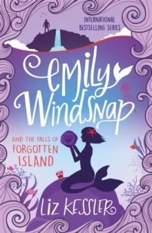 Emily Windsnap and the Falls of Forgotten Island : Book 7