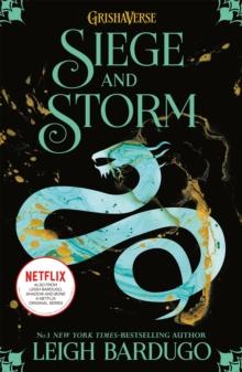 The Shadow And Bone: Siege And Storm : Book 2