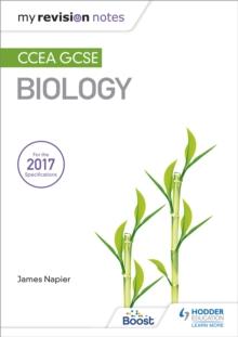 My Revision Notes: CCEA GCSE Biology