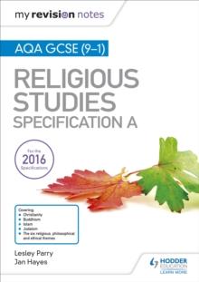 My Revision Notes AQA GCSE (9-1) Religious Studies Specification A