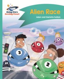 Reading Planet - Alien Race! - Turquoise: Comet Street Kids ePub