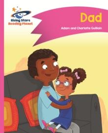 Reading Planet - Dad - Pink A: Comet Street Kids ePub