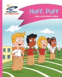 Reading Planet - Huff, Puff - Pink B: Comet Street Kids ePub