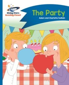 Reading Planet - The Party - Blue: Comet Street Kids ePub