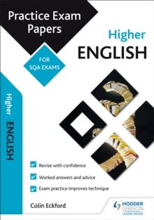 Higher English: Practice Papers for SQA Exams