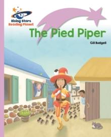 Reading Planet - The Pied Piper - Lilac Plus: Lift-off First Words