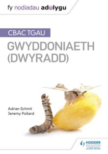 Fy Nodiadau Adolygu: CBAC TGAU Gwyddoniaeth Dwyradd (My Revision Notes: WJEC GCSE Science Double Award, Welsh-language Edition)