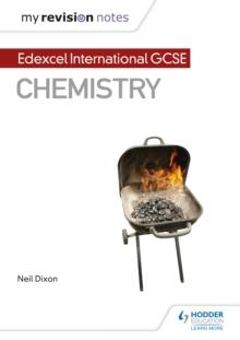 My Revision Notes: Edexcel International GCSE (9 1) Chemistry