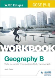 WJEC Eduqas GCSE (9-1) Geography B Workbook