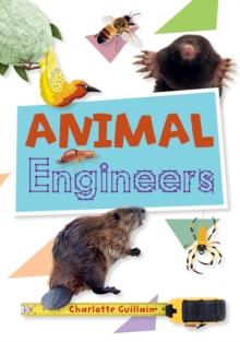 Reading Planet KS2 - Animal Engineers - Level 1: Stars/Lime band