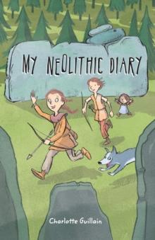 Reading Planet KS2 - My Neolithic Diary - Level 2: Mercury/Brown band