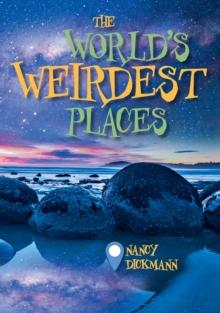 Reading Planet KS2 - The World's Weirdest Places - Level 8: Supernova (Red+ band)