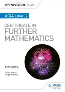 My Revision Notes: AQA Level 2 Certificate in Further Mathematics