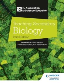 Teaching Secondary Biology 3rd Edition