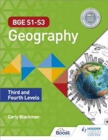 BGE S1S3 Geography: Third and Fourth Levels