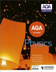 AQA A Level Physics (Year 1 And Year 2)