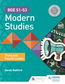 BGE S1 S3 Modern Studies: Third and Fourth Levels