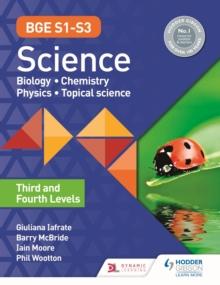 BGE S1 S3 Science: Third and Fourth Levels