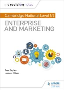 My Revision Notes: Cambridge National Level 1/2 Enterprise and Marketing