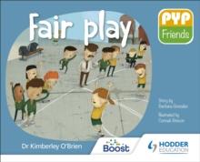 PYP Friends: Fair play