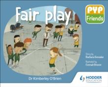 PYP Friends: Fair play