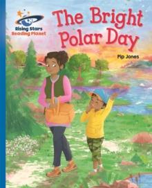 Reading Planet - The Bright Polar Day - Blue: Galaxy