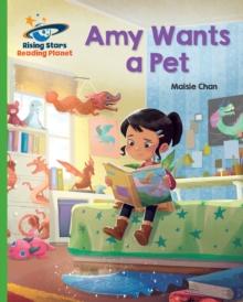 Reading Planet - Amy Wants a Pet - Green: Galaxy