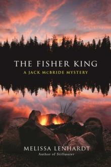 The Fisher King : A Jack McBride Mystery