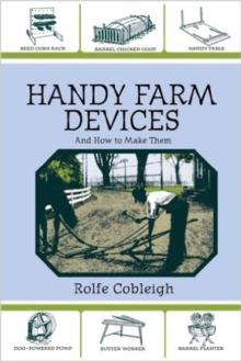 Handy Farm Devices and How to Make Them