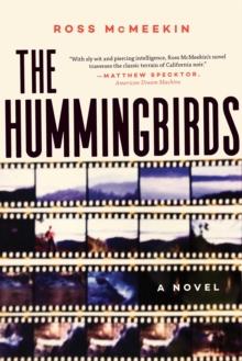 The Hummingbirds : A Novel