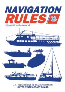 Navigation Rules and Regulations Handbook : International-Inland