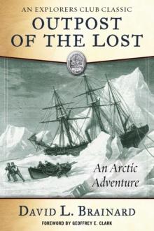 The Outpost of the Lost : An Arctic Adventure