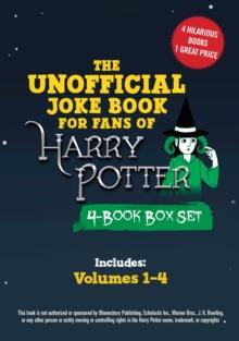 The Unofficial Joke Book for Fans of Harry Potter 4-Book Box Set : Includes Volumes 1-4