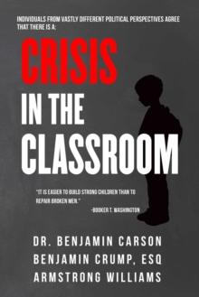 Crisis in the Classroom : Crisis in Education