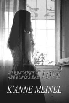 Ghostly Love