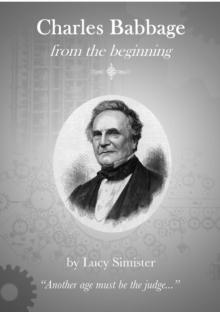 Charles Babbage from the Beginning