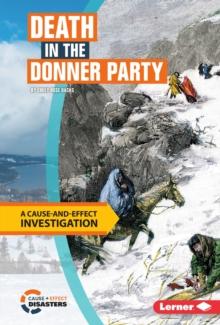 Death in the Donner Party : A Cause-and-Effect Investigation