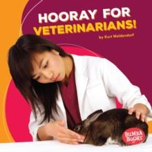 Hooray for Veterinarians!