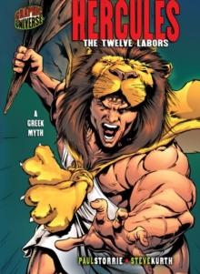 Hercules : The Twelve Labors [A Greek Myth]