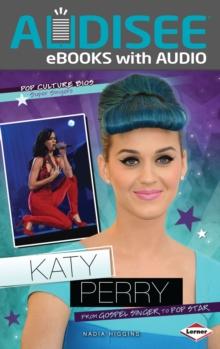 Katy Perry : From Gospel Singer to Pop Star