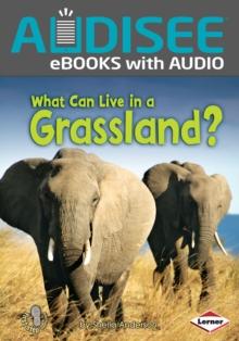 What Can Live in a Grassland?