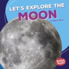 Let's Explore the Moon