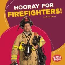 Hooray for Firefighters!