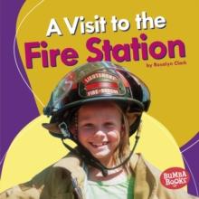 A Visit to the Fire Station