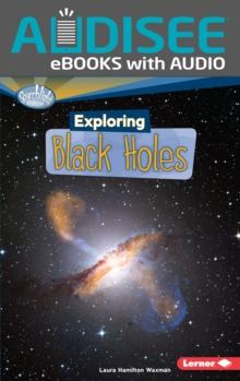 Exploring Black Holes