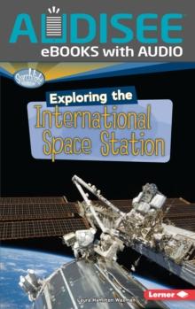 Exploring the International Space Station