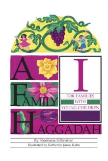 A Family Haggadah I, 2nd Edition