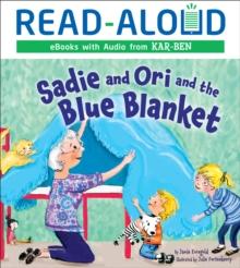 Sadie and Ori and the Blue Blanket