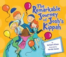 The Remarkable Journey of Josh's Kippah